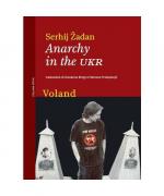 Serhij Zhadan: Anarchy in the UKR (Sírin