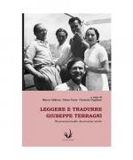 Leggere e tradurre Giuseppe Terragni: Ricostruzioni inedite decostruzioni critiche ("Gli Strumenti" direttore Antonino Saggio, Band 10)