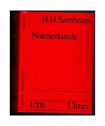 Hans Hinrich Sambraus: Nutztierkunde