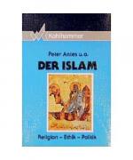 Peter Antes, Duran Khalid, Tilman Nagel, Peter Antes, Duran Khalid, Tilman Nagel,