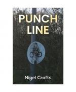 Nigel Crofts: Punchline Nigel Crofts: Punchline