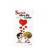 Sprüch über die Liebe
