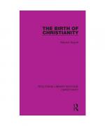 Maurice Goguel: The Birth of Christianit Maurice Goguel: The Birth of Christianit