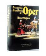 Heinz Wagner: Das große Handbuch der Ope Heinz Wagner: Das große Handbuch der Ope