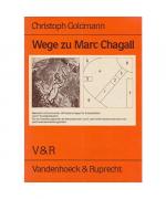 Wege zu Marc Chagall