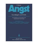 Angst. Grundlagen und Klinik. Ein Handbuch zur Psychatrie und medizinischen Psychologie.