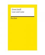 Ernst Jandl: Laut und Luise Ernst Jandl: Laut und Luise