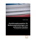 Gestaltungskonzeption für Bedienungsanleitungen von technischen Geräten