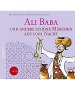 Ali Baba und andere schöne Märchen aus 1001 Nacht