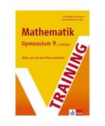 Training Mathematik. 9. Schuljahr Gymnasium