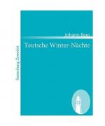 Johann Beer: Teutsche Winter-Nächte