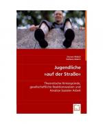 Jugendliche »auf der Straße«