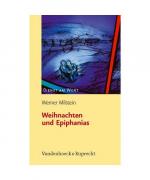 Werner Milstein: Weihnachten und Epiphan Werner Milstein: Weihnachten und Epiphan