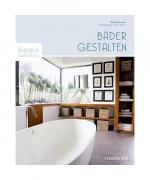 Édith Garrault: Bäder gestalten Édith Garrault: Bäder gestalten