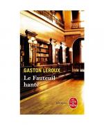 G. Leroux: Le Fauteuil Hante