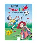 Knister: Hexe Lilli 09. Hexe Lilli im Fu Knister: Hexe Lilli 09. Hexe Lilli im Fu