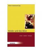 Kinder und das Böse