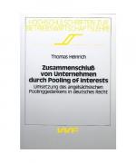 Zusammenschluss von Unternehmen durch Pooling of Interests