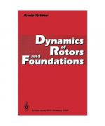 Dynamics of Rotors and Foundations
