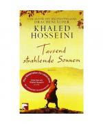 Khaled Hosseini: Tausend strahlende Sonn Khaled Hosseini: Tausend strahlende Sonn