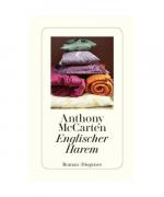 Anthony McCarten: Englischer Harem Anthony McCarten: Englischer Harem