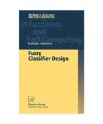 Ludmila I. Kuncheva: Fuzzy Classifier De