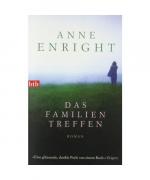 Anne Enright: Das Familientreffen Anne Enright: Das Familientreffen