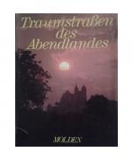 Traumstraßen des Abendlandes