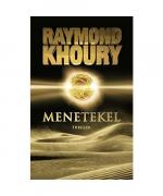 Raymond Khoury: Menetekel Raymond Khoury: Menetekel