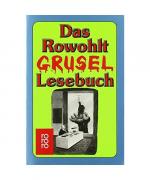 Das Rowohlt Grusel Lesebuch.