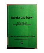 Mandat und Markt