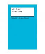 Max Frisch: Homo Faber. Lektüreschlüssel