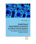 Model-Based Dependability Evaluation of Critical Control Systems