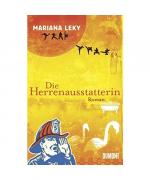 Mariana Leky: Die Herrenausstatterin Mariana Leky: Die Herrenausstatterin