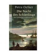 Petra Oelker: Die Nacht des Schierlings Petra Oelker: Die Nacht des Schierlings