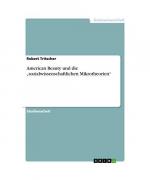 American Beauty  und die ¿sozialwissenschaftlichen Mikrotheorien¿