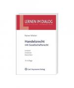 Rainer Wörlen: Handelsrecht mit Gesellsc Rainer Wörlen: Handelsrecht mit Gesellsc