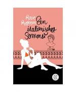 Rosie Rushton: Ein italienischer Sommer Rosie Rushton: Ein italienischer Sommer