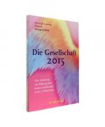 Christoph Fasching: Die Gesellschaft 201 Christoph Fasching: Die Gesellschaft 201