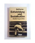 Rolf Oerter: Entwicklung und Sozialisati Rolf Oerter: Entwicklung und Sozialisati