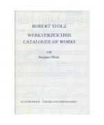 Robert Stolz - Werkverzeichnis /Catalogue of Works