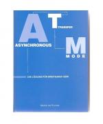 Prycker,Martin de: Asynchronous Transfer