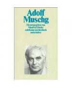 Adolf Muschg: Adolf Muschg Adolf Muschg: Adolf Muschg