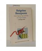 Siegfried Müßig: Ratgeber Bausparen Siegfried Müßig: Ratgeber Bausparen