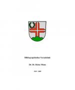 Bibliographisches Verzeichnis Dr. Dr. Heinz Monz