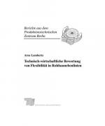 Technisch-wirtschaftliche Bewertung von Flexibilität in Rohbaunebenlinien