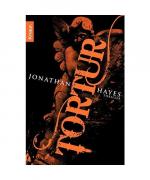 Jonathan Hayes: Tortur Jonathan Hayes: Tortur