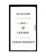 Claude Izner: Madame ist leider verschie Claude Izner: Madame ist leider verschie