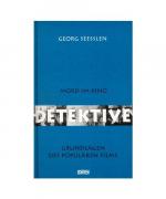Georg Seeßlen: Detektive. Mord im Kino.