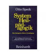 Otto Speck: System Heilpädagogik Otto Speck: System Heilpädagogik